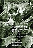Sustainability and short-term policies : improving governance in spatial policy interventions