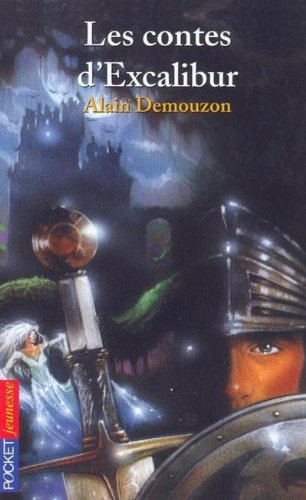 Les contes d'excalibur Les contes d'excalibur