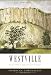 Westville: Tales from a Connecticut Hamlet