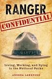 Produkt-Bild: (Ranger Confidential: Living, Working, and Dying in the National Parks) By Lankford, Andrea (Author) Paperback on (04 , 2010)
