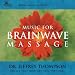 Sound Medicine: Music for Brainwave Massage