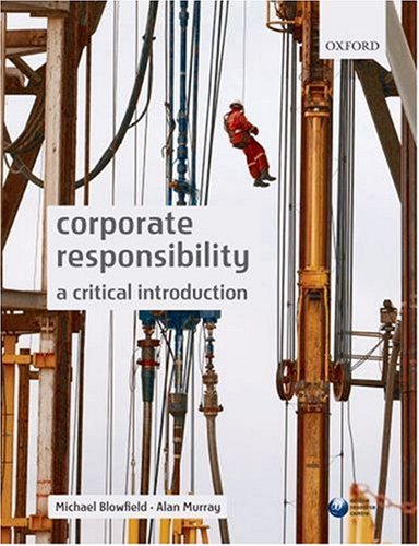 Corporate Responsibility: A Critical Introduction