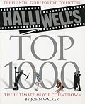 Halliwell's Top 1000: The Ultimate Movie Countdown (Halliwell's Top 1000)