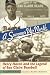 A Summer Up North: Henry Aaron and the Legend of Eau Claire Baseball