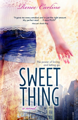Sweet Thing by Renee Carlino