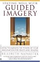 Staying Well With Guided Imagery