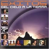 Exitos del Cielo a la Tierra