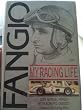 Fangio: My Racing Life