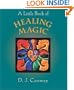 A Little Book of Healing Magic