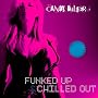 Funked up and chilled out ~ Candy Dulfer