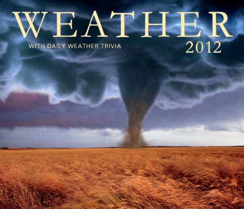 Weather 2012: With daily (Wall Calendar)