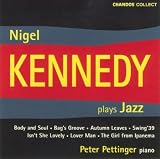 Nigel Kennedy Plays Jazz