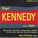 Nigel Kennedy Plays Jazz