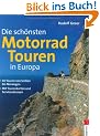 Die sch�nsten Motorradtouren in Europa
