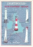 Lighthouses : four countries, one aim