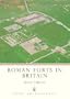 Roman Forts in Britain (Shire Archaeology)