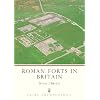 Roman Forts in Britain (Shire Archaeology)