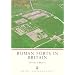 Roman Forts in Britain (Shire Archaeology)