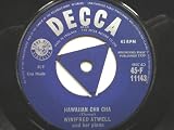 Atwell, Winifred Hawaiian Cha Cha 7" Decca F11143 VG 1959