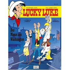 Lucky Luke (Bd. 84). Der Mann aus Washington