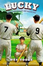 Lucky : Maris, Mantle, and my best summer ever