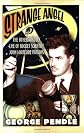 Strange Angel: The Otherworldly Life of Rocket Scientist John Whiteside Parsons