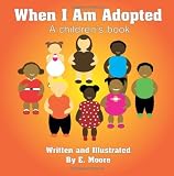 When I Am Adopted