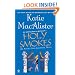 Holy Smokes: An Aisling Grey, Guardian, Novel