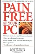 Pain Free at Your PC