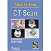 Step by Step Ct Scan (Step by Step S.) (Step by Step (Anshan)) (Step by Step (Anshan))