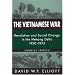 The Vietnamese War: Revolution and Social Change in the Mekong Delta, 1930-1975 (Pacific Basin Institute Book)