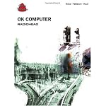 Ok Computer: Radiohead : Guitar, Tablature, Vocal (Guitar Tab Edition) book cover