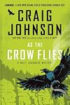 As the Crow Flies: A Walt Longmire Mystery