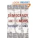 Democracy and the News
