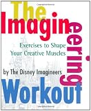 The Imagineering Workout