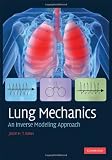 Lung Mechanics: An Inverse Modeling Approach