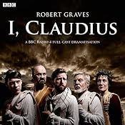 I, Claudius (Dramatised) | [Robert Graves]