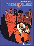 Inner City Blues, Tome 7 :