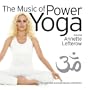 The Music of Power Yoga by Annette Lefterow