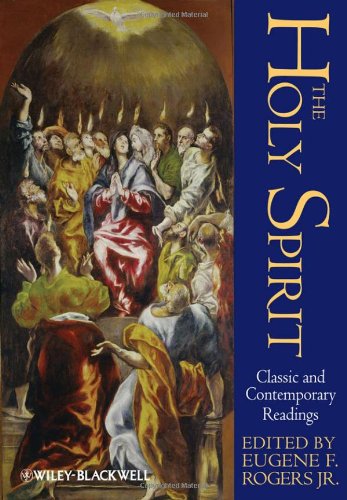 The Holy Spirit: Classic and Contemporary Readings