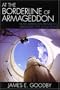 At the Borderline of Armageddon: How American Presidents Managed the Atom Bomb