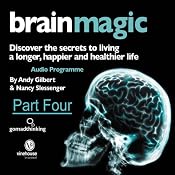 Brain Magic - Part Four: Thinking Skills (Part Two) | [Nancy Slessenger, Andy Gilbert]