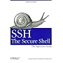 SSH, The Secure Shell: The Definitive Guide by Daniel J. Barrett