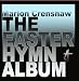 Music : The Easter Hymn Album