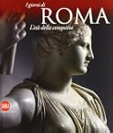 L'et� della conquista. I giorni di Roma