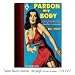Harlequin Notables: Pardon My Body Spiral Notebooks