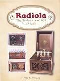 Radiola: The Golden Age of RCA, 1919-1929