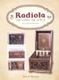 Radiola: The Golden Age of RCA, 1919-1929