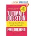 The Ultimate Question: Driving Good Profits and True Growth
