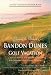 Planning the Ultimate Bandon Dunes Golf Vacation: Insider Advice and Practical Tips for Creating a Great Golf Getaway